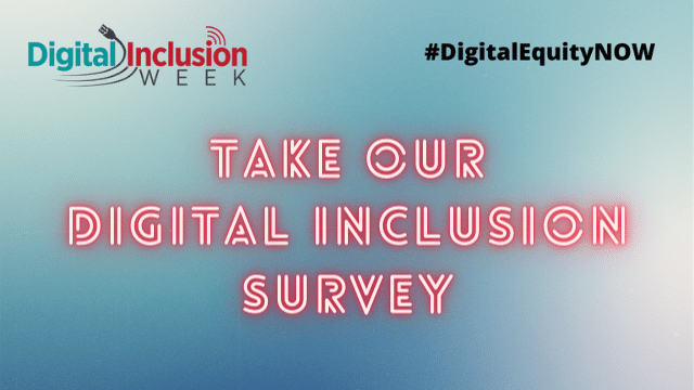 take our digital inclusion survey