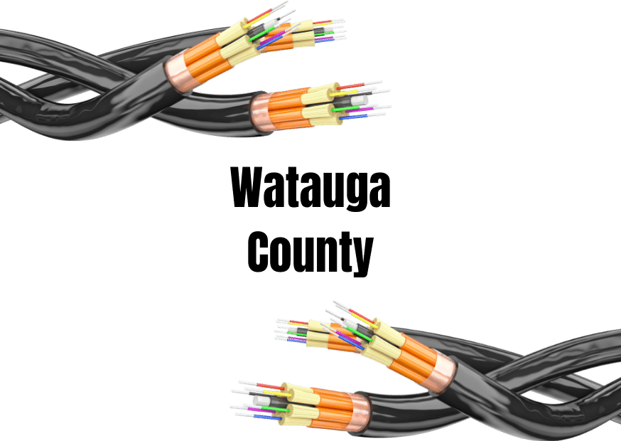 Watauga County Fiber Optic Broadband Plans