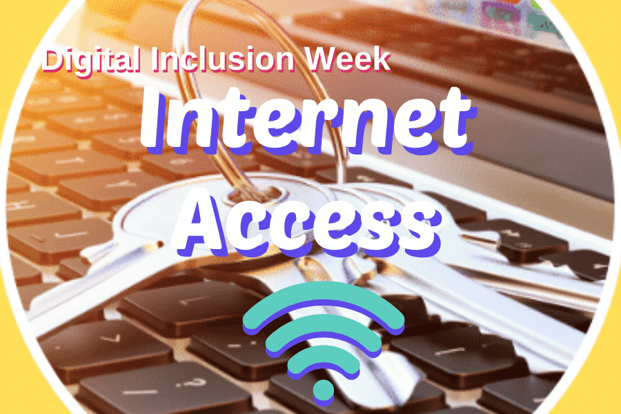 Digital Inclusion Week - Access