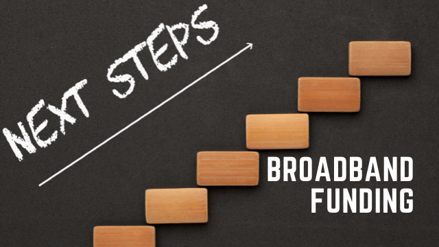 Next steps for broadband funding
