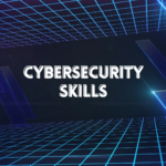 cybersecurity skills